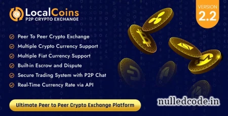 LocalCoins v2.2 - Ultimate Peer to Peer Crypto Exchange Platform - nulled