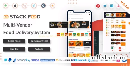 StackFood Multi Restaurant v6.1.0 - Food Delivery App with Laravel Admin and Restaurant Panel - nulled