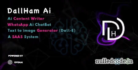 DallHam Ai v1.0 - Ai WhatsApp Chatbot, AI Content Creator, Image Generator SAAS System