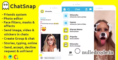 ChatSnap v2.1 - Snapchat clone social network friend face filters chat editor + android studio + firebase