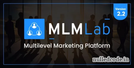 MLMLab v3.5 - Multilevel Marketing Platform - nulled