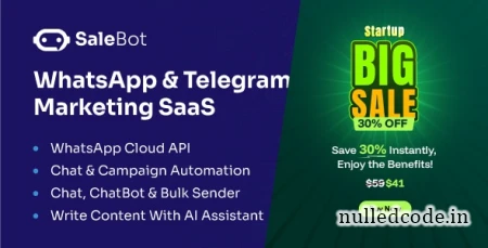 SaleBot v4.4.0 - WhatsApp And Telegram Marketing SaaS - ChatBot & Bulk Sender